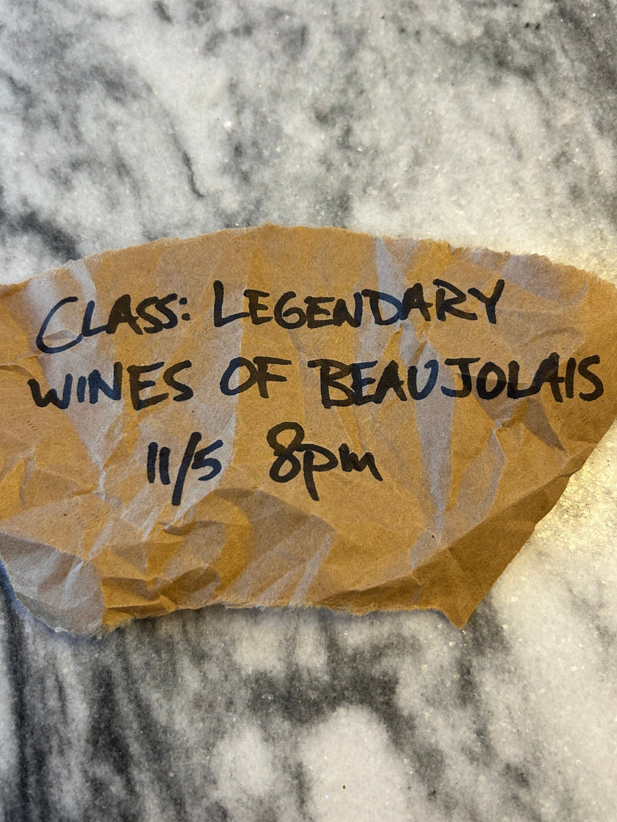 Class: Legendary Wines of Beaujolais, Wednesday, 11/5, 8pm