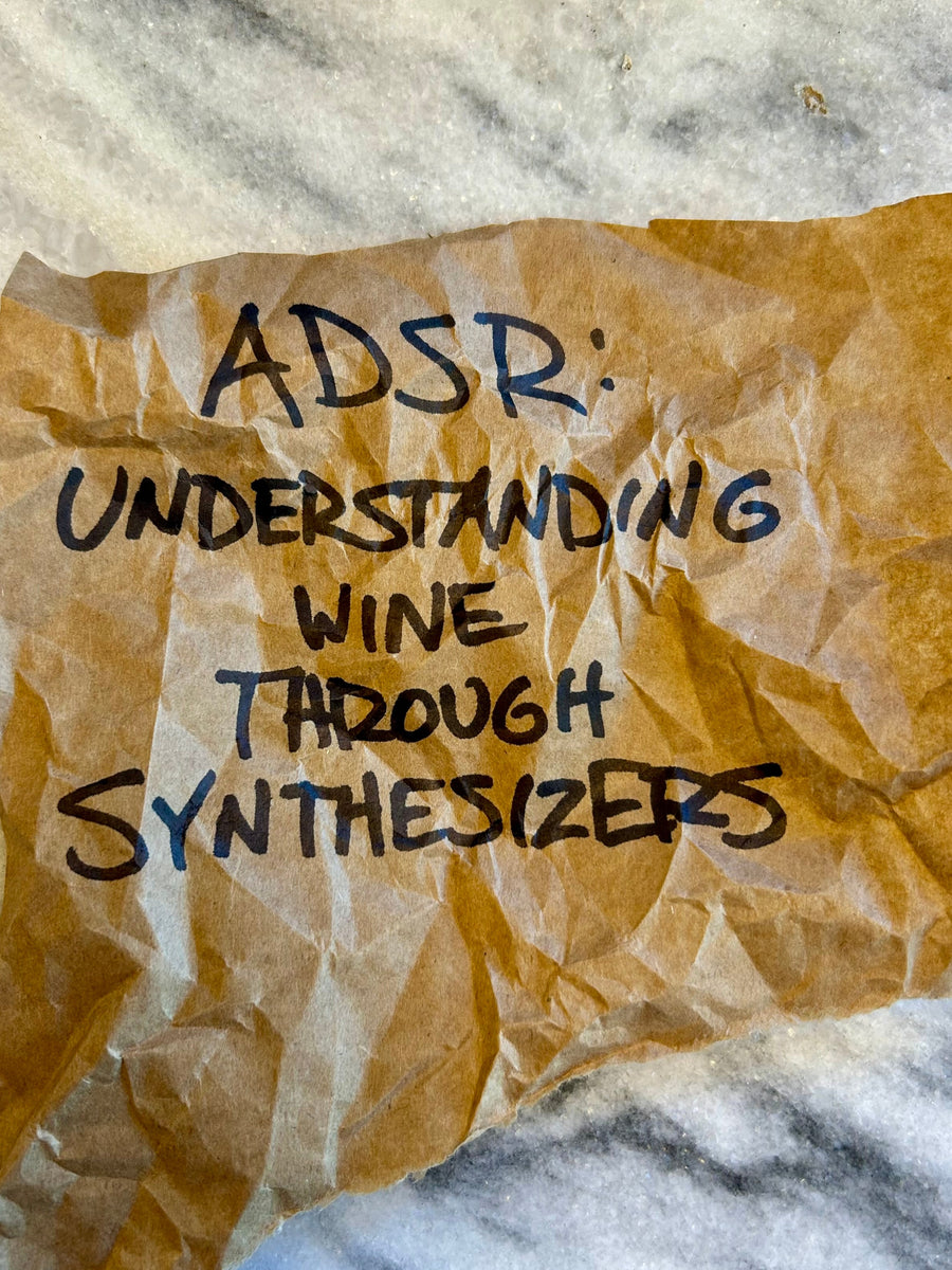 ADSR: Understanding Wine Through Synthesizers 9/10, 8pm