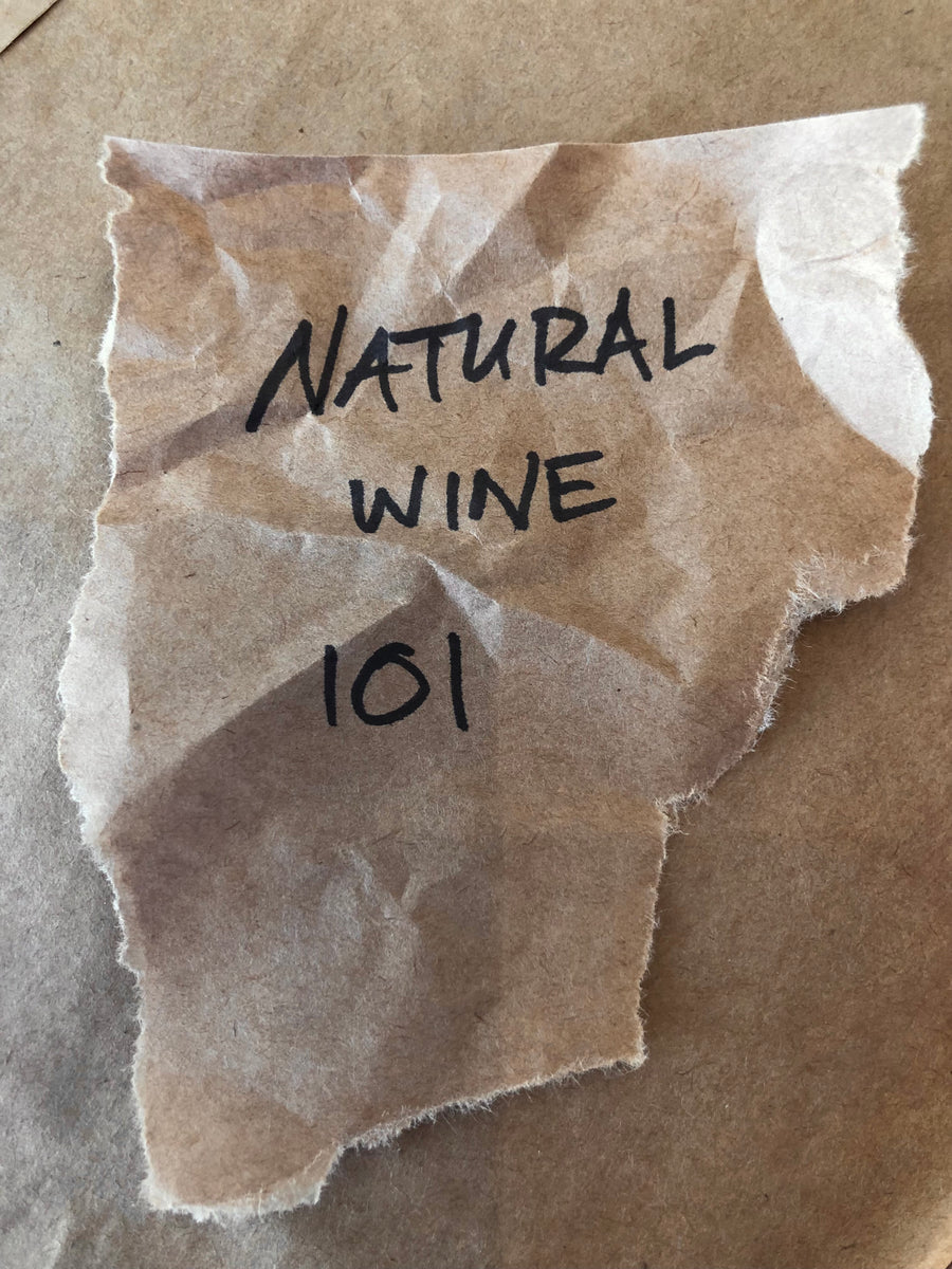 Class: Natural Wine 101 - March 13 - 8pm