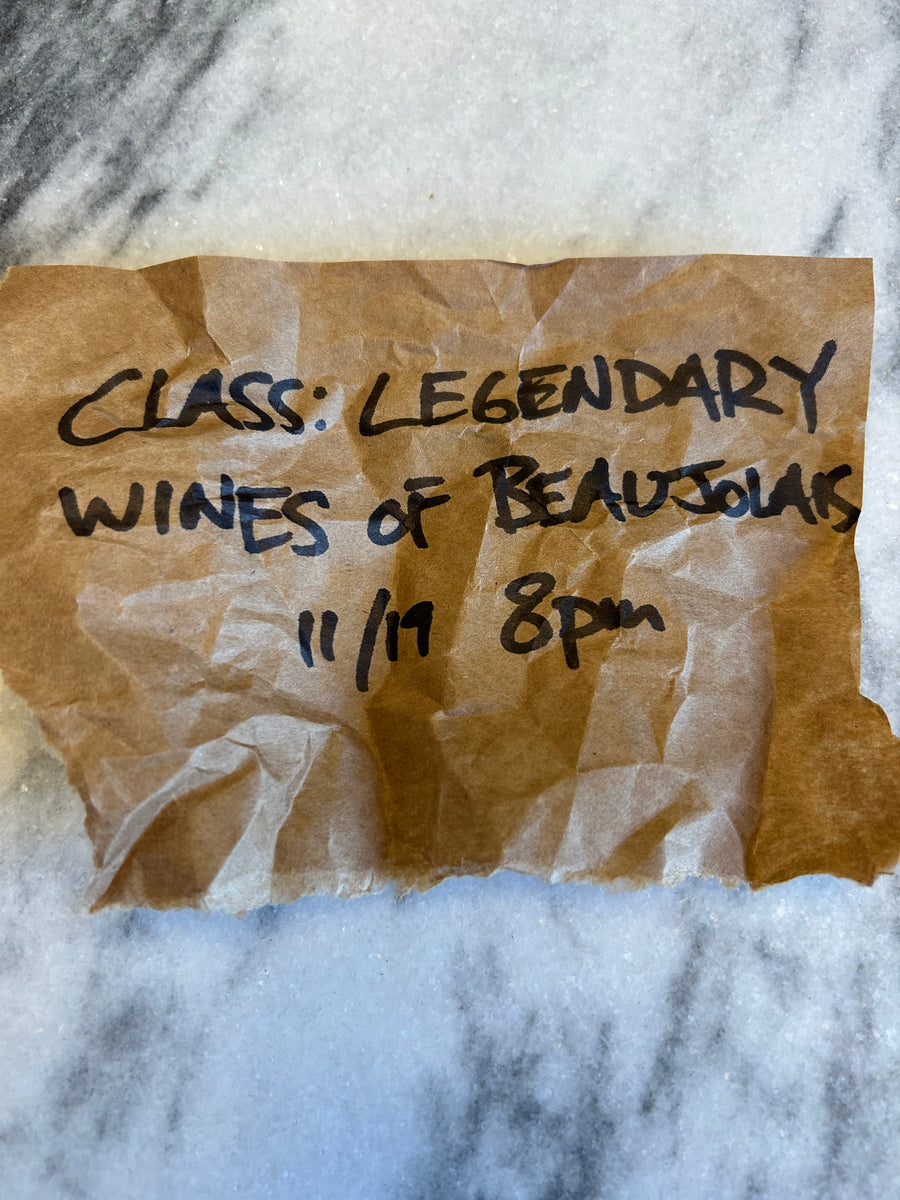 Class: Legendary Wines of Beaujolais, Wednesday, 11/19, 8pm